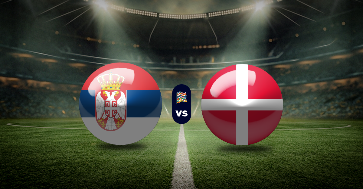 Serbia vs Dinamarca: Pronóstico Nations League - Apuesta recomendada