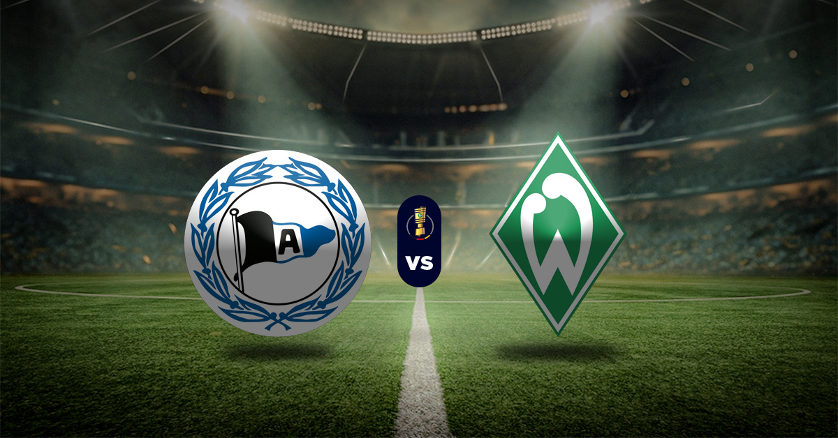 Pronóstico Copa Alemania: Arminia vs Werder Bremen - Cuartos de Final - Apuesta DFB Pokal
