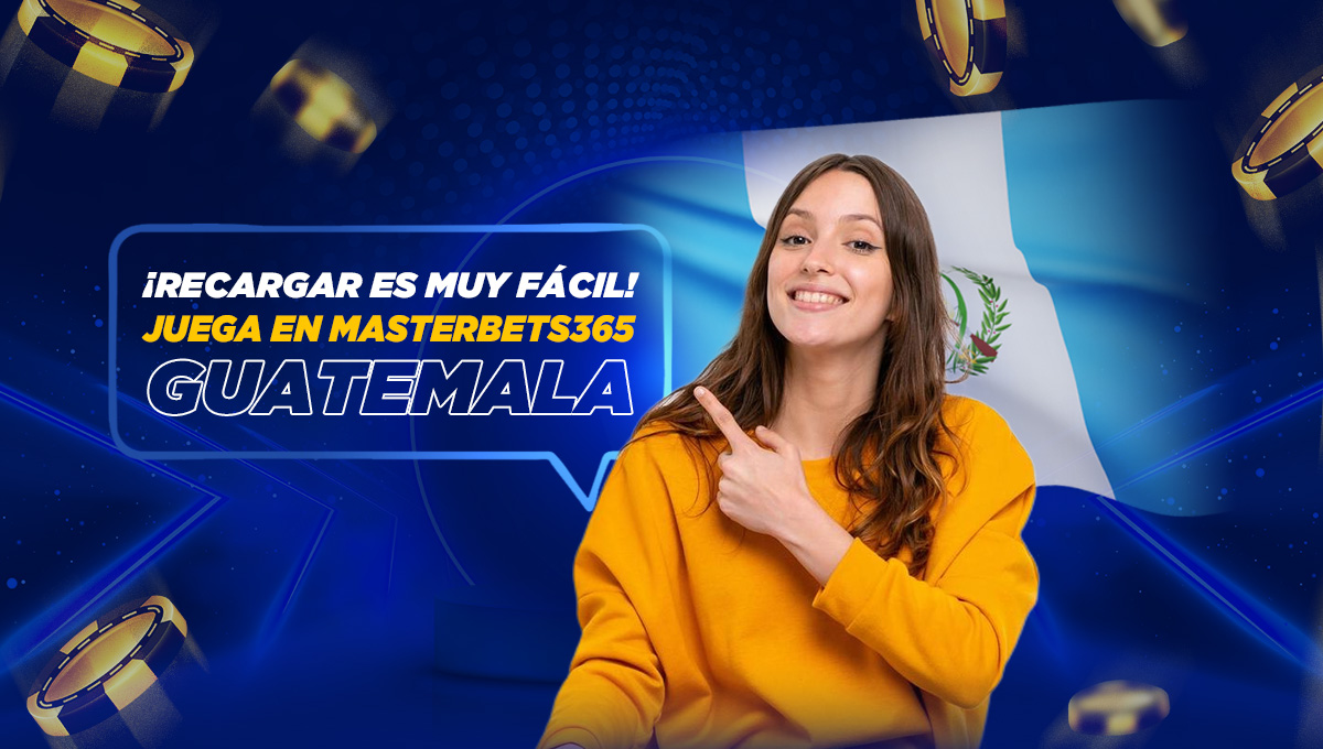 Cómo recargar tu cuenta Casino Online MasterBets365 Guatemala Tutorial Casino