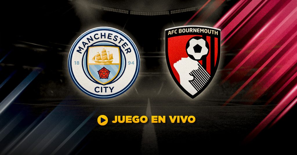 Manchester City vs Bournemouth en vivo - Premier League MasterBets365