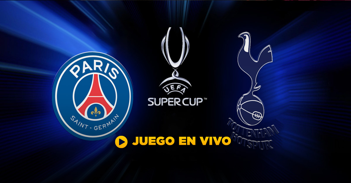 Partido EN VIVO Final Supercopa de Europa - PSG vs. Tottenham HOY MasterBets365 Apuestas Futbol