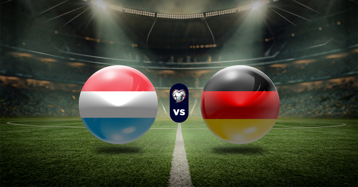 Pronóstico Luxemburgo vs Alemania – Eliminatorias Copa del Mundo 2026