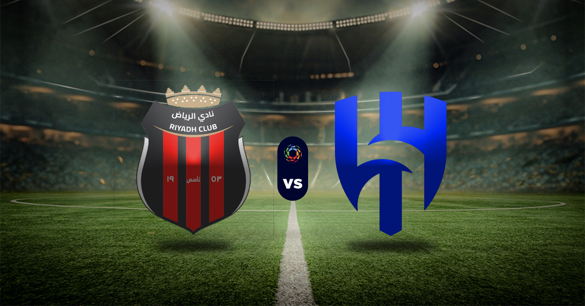 Pronóstico Al Riyadh vs Al-Hilal – Liga Profesional Saudí