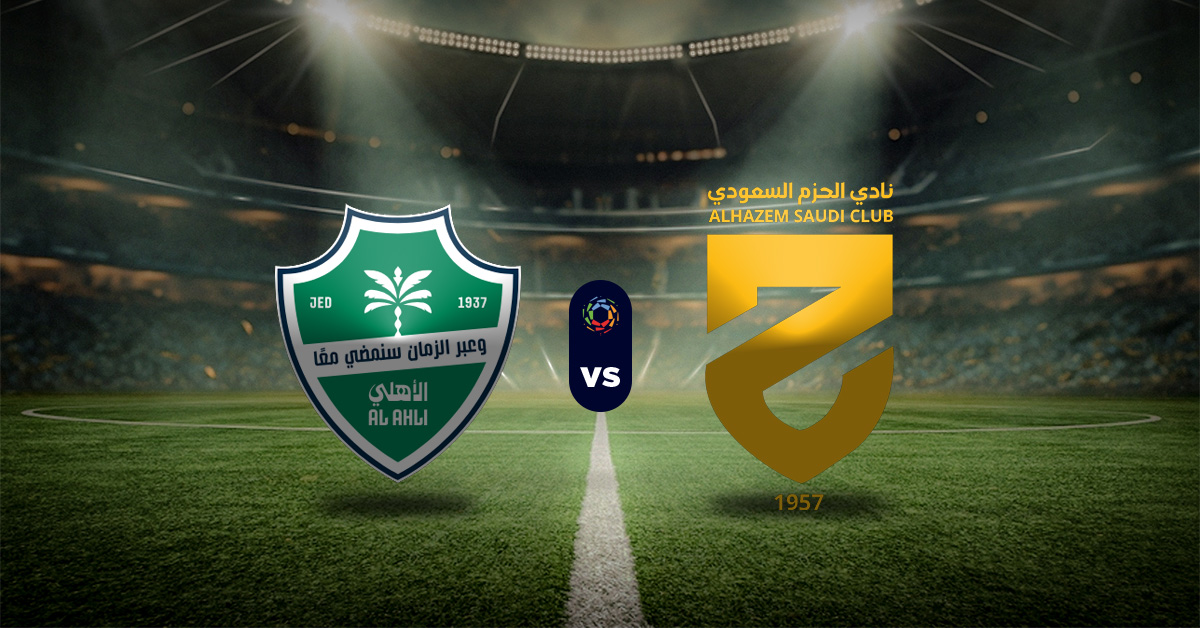 Pronóstico Al-Ahli vs Al-Hazm – Liga Profesional Saudí