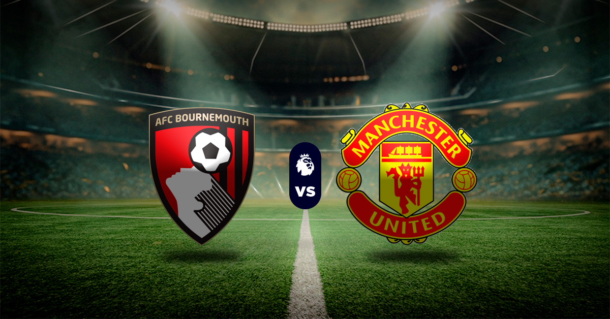 Pronóstico Bournemouth vs Manchester United - Datos estadísticas de premier league