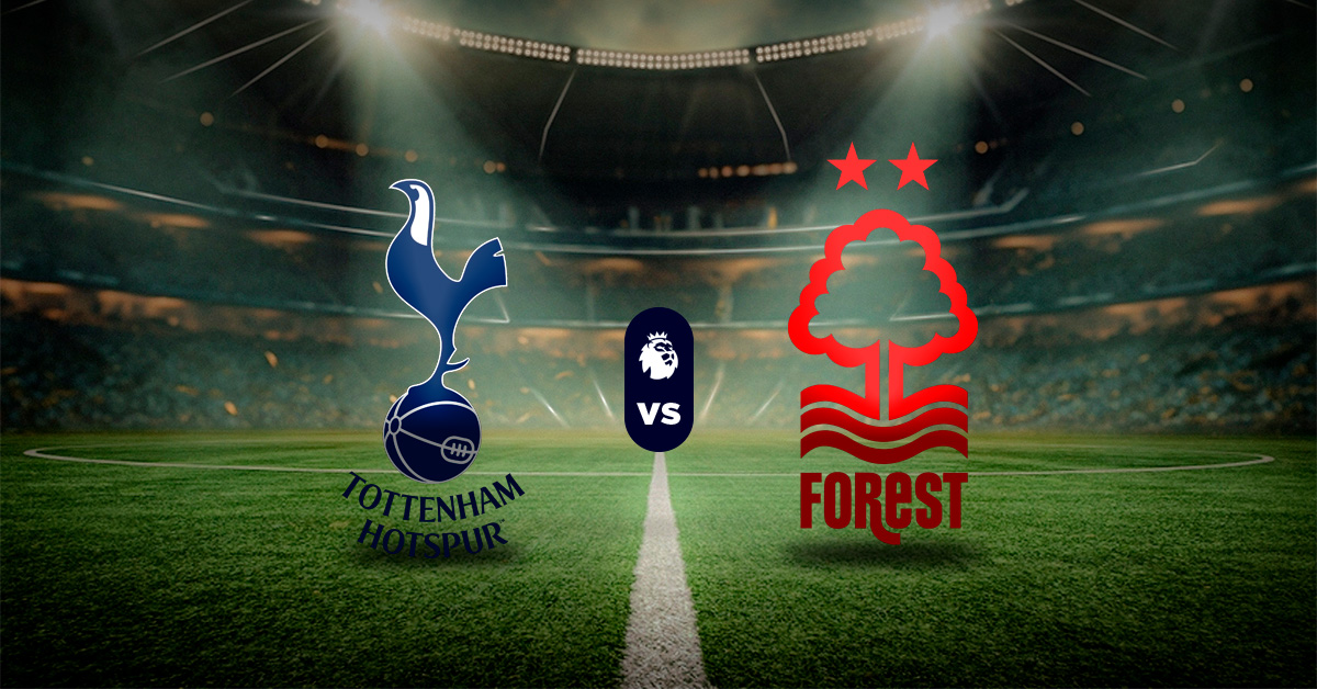 Pronóstico Tottenham vs Nottingham Forest - partidos de premier league