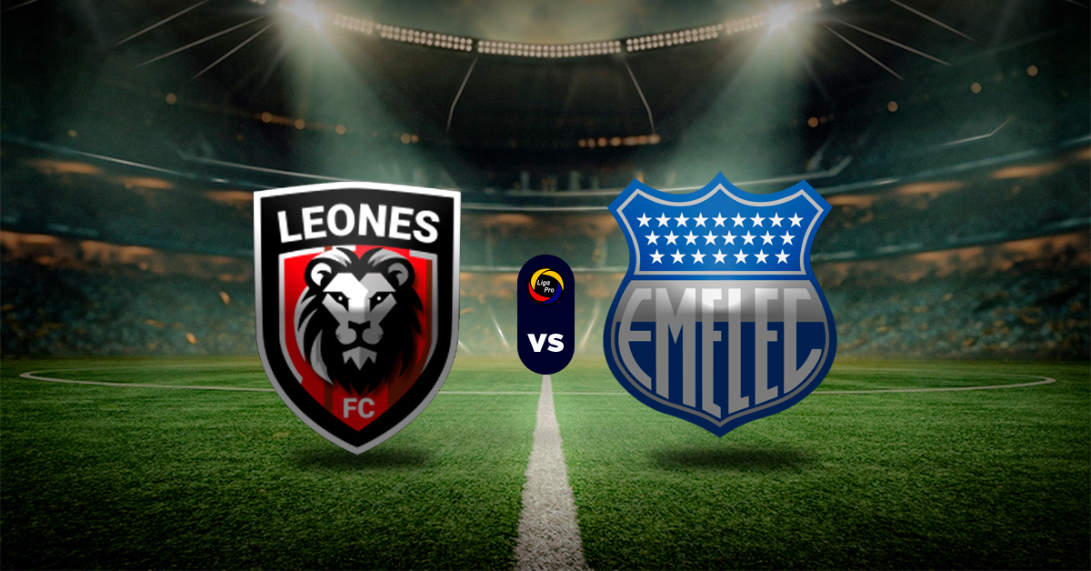 Pronósticos Leones del Norte vs Emelec – cuotas estadísticas de serie a de ecuador