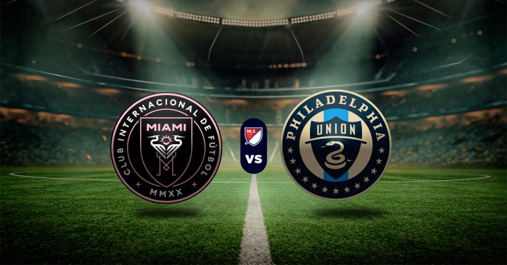 Pronóstico Inter Miami vs Philadelphia Union - resultados de fútbol mls
