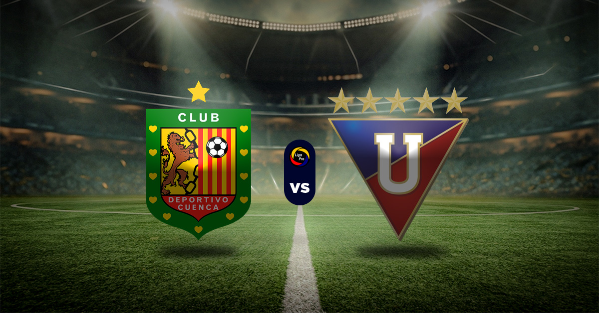 Pronóstico Deportivo Cuenca vs LDU Quito | Liga Pro Ecuador
