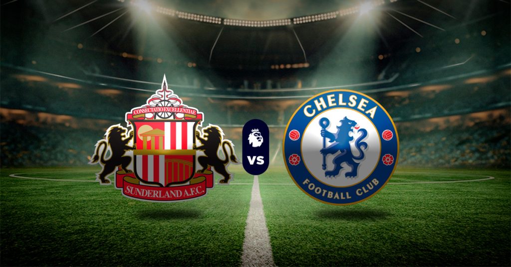 Pronóstico Sunderland vs Chelsea – Datos Premier League hoy
