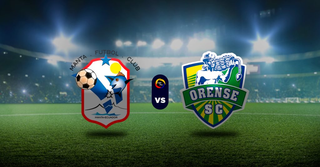 Pronóstico Manta vs Orense - Cuotas Liga Pro Ecuador