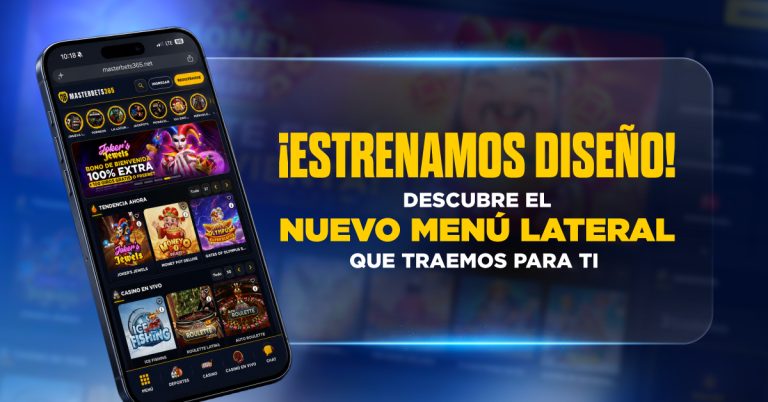 ¡Navega más rápido en MasterBets365! Entra y conoce el nuevo menú lateral-apuesta-casino-online